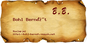Bohl Bernát névjegykártya